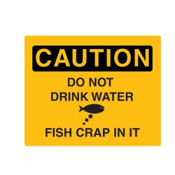 TIN SIGN DONT DRINK WATER