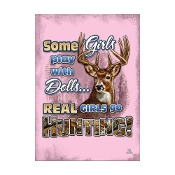 TIN SIGN REAL GIRLS GO HUNTING